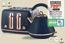 Checkers Hyper Morphy Richards Accent Rose Gold Collection Toaster 4-Slice/ Cordless Kettle offer