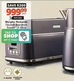Checkers Hyper Morphy Richards Opulent Signature Toaster offer