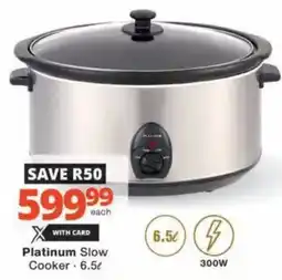 Checkers Hyper Platinum Slow Cooker offer