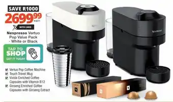 Checkers Hyper Nespresso Vertuo Pop Value Pack offer