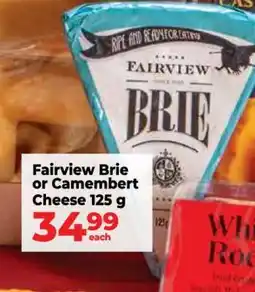 Food Lover's Market Fairview Brie or Camembert Cheese 125 g offer