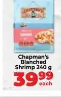 Food Lover's Market Chapman's Blanched Shrimp 240 g offer