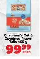 Food Lover's Market Chapman's Cut & Deveined Prawn Tails 400 g offer