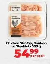 Food Lover's Market Chicken Stir-Fry, Goulash or Steaklets 500 g offer