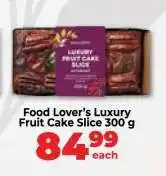 Food Lover's Market Food Lover's Luxury Fruit Cake Slice 300 g offer