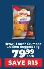 Food Lover's Market Henwil Frozen Crumbed Chicken Nuggets 1 kg offer