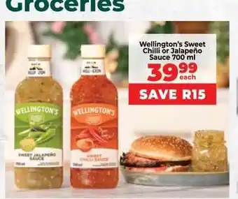 Food Lover's Market Wellington’s Sweet Chilli or Jalapeño Sauce 700 ml offer