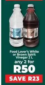 Food Lover's Market Food Lover's White or Brown Spirit Vinegar 2L offer