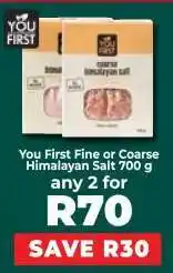 Food Lover's Market You First Fine or Coarse Himalayan Salt 700 g offer