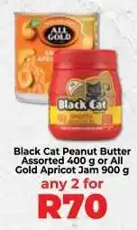Food Lover's Market Black Cat Peanut Butter Assorted 400 g or All Gold Apricot Jam 900 g offer