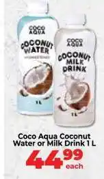 Food Lover's Market Coco Aqua Coconut Water or Milk Drink 1 L offer