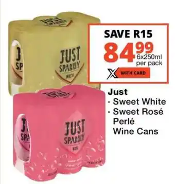 Checkers Just Sparkly Wine Cans offer