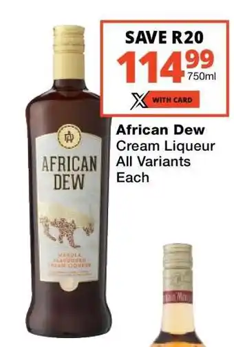 Checkers AFRICAN DEW CREAM LIQUEUR offer