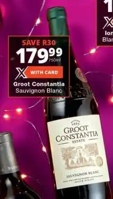 Checkers Groot Constantia Sauvignon Blanc offer