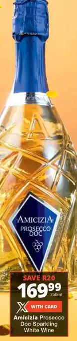 Checkers Amicizia Prosecco offer