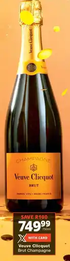 Checkers Veuve Clicquot Brut Champagne offer
