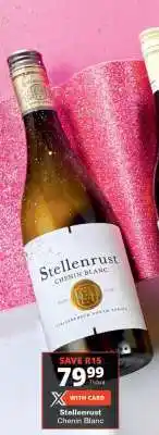 Checkers Stellenrust Chenin Blanc offer