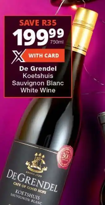 Checkers De Grendel Koetshuis Sauvignon Blanc White Wine offer