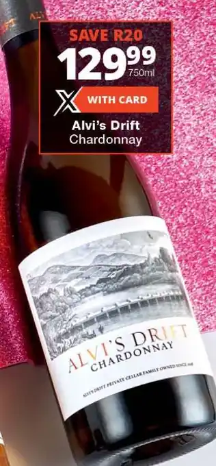 Checkers Alvi’s Drift Chardonnay offer
