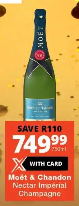 Checkers Moët & Chandon Nectar Impérial Champagne offer