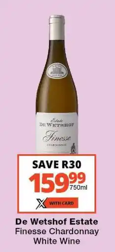 Checkers De Wetshof Estate Finesse Chardonnay White Wine offer