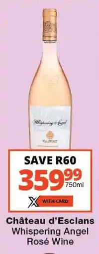 Checkers Château d'Esclans Whispering Angel Rosé Wine offer