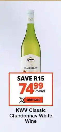 Checkers KWV Classic Chardonnay White Wine offer