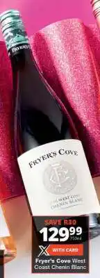 Checkers Fryer's Cove West Coast Chenin Blanc offer