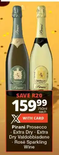 Checkers Pirani Prosecco offer