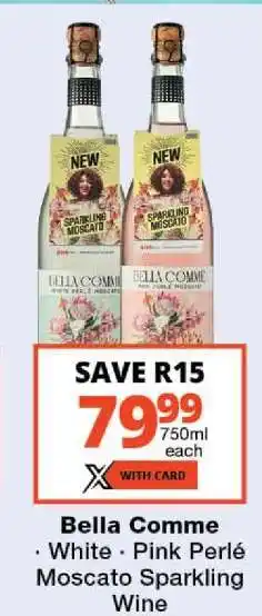 Checkers Bella Comme Moscato Sparkling Wine offer