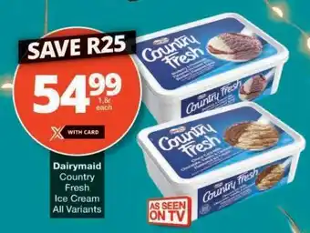 Checkers Dairymaid Country Fresh Ice Cream offer