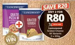 Checkers Lancewood Grated Cheese offer