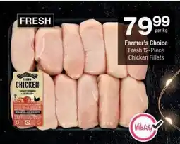Checkers Farmer's Choice Fresh 12-Piece Chicken Fillets offer