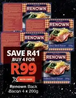 Checkers Renown Back Bacon 4 x 200g offer