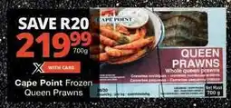 Checkers Cape Point Frozen Queen Prawns offer