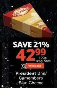Checkers Président Brie/Camembert/Blue Cheese offer