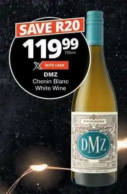 Checkers DMZ Chenin Blanc White Wine offer