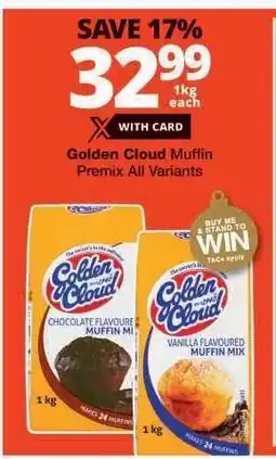 Checkers Golden Cloud Muffin Premix All Variants offer