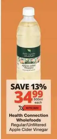 Checkers Health Connection Wholefoods Regular/Unfiltered Apple Cider Vinegar offer