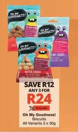 Checkers Oh My Goodness! Biscuits offer