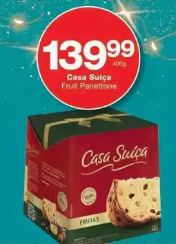 Checkers Casa Suíça Fruit Panettone offer