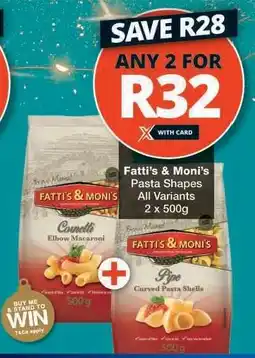 Checkers Fatti's & Moni's Pasta Shapes offer