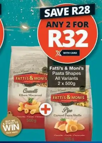 Checkers Fatti's & Moni's Pasta Shapes offer