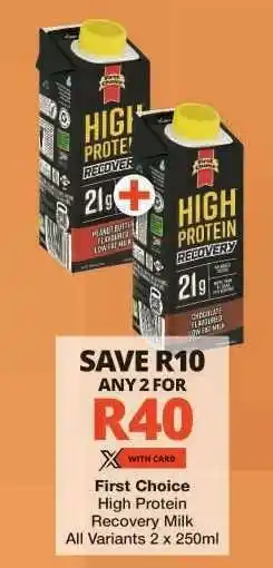 Checkers First Choice High Protein Recovery Milk offer