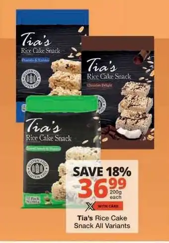 Checkers Tia's Rice Cake Snack All Variants offer