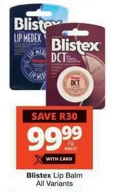Checkers Blistex Lip Balm offer
