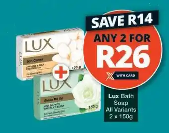 Checkers LUX BATH SOAP offer