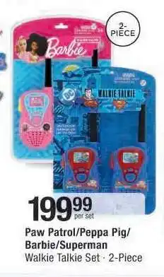 Checkers Paw Patrol/Peppa Pig/Barbie/Superman Walkie Talkie Set offer