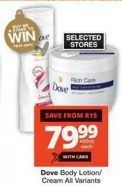 Checkers Dove Body Lotion/Cream All Variants offer