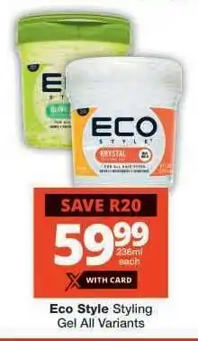 Checkers Eco Style Styling Gel All Variants offer